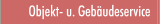 Objekt- u. Geb&auml;udeservice