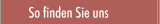 So finden Sie uns